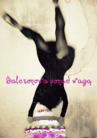 Baleronowa ponad wagą - Anna Ślęzak