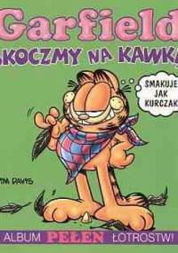 Garfield. Skoczmy na kawkę! - Jim Davis