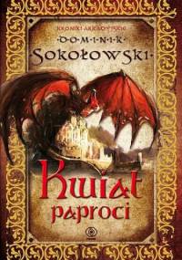 Kwiat paproci - Dominik Sokołowski