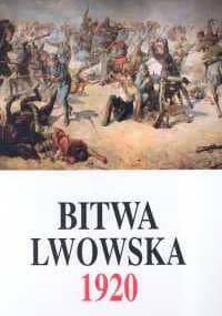Bitwa Lwowska 1920 - Marek Tarczyński