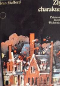 Zły charakter - Jean Stafford
