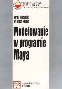 Modelowanie w programie Maya - Kamil Bilczyński, Wojciech Pazdur