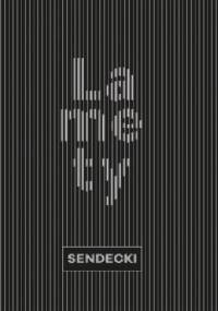 Lamety - Marcin Sendecki