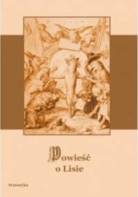 Powieść o Lisie - autor nieznany