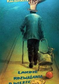 "Laickie rozważania o wierze" - Arkady Karawajczyk