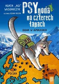 PSYgoda na czterech łapach. Diuna w Himalajach - Agata Włodarczyk