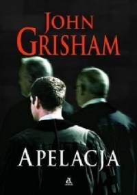 Apelacja - John Grisham