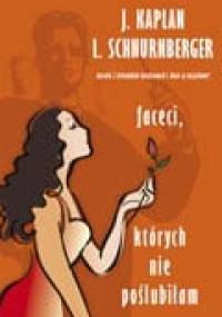 Faceci, których nie poślubiłam - Janice Kaplan, Lynn Schnurnberger