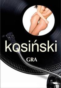 Gra - Jerzy Kosiński