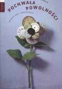 Pochwała powolności. Jak zwolnić tempo i cieszyć się życiem - Carl Honoré