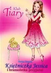 Księżniczka Jessica i bransoletka przyjaźni - Vivian French