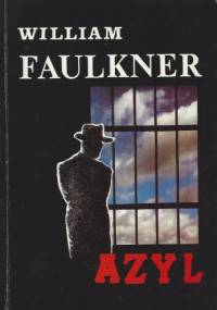 Azyl - William Faulkner