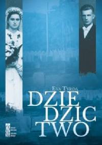 Dziedzictwo - Eva Tvrdá