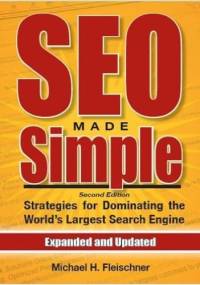 Seo Made Simple - Michael H. Fleischner
