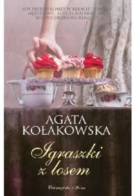 Igraszki z losem - Agata Kołakowska
