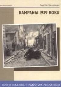 Kampania 1939 roku - Paweł Wieczorkiewicz
