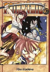 Fairy Tail Volume 47 - Hiro Mashima