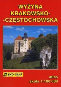 Wyżyna Krakowsko-Częstochowska - praca zbiorowa
