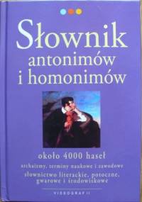 Słownik antonimów i homonimów - Jerzy Syjud