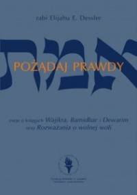 Pożądaj prawdy cz.2 - rabi Elijahu Dessler