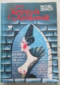 Krwawa królowa - Michel Zevaco