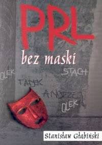 PRL bez maski - Stanisław Głąbiński