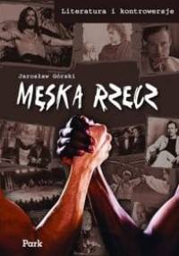 Męska rzecz - Jarosław Górski