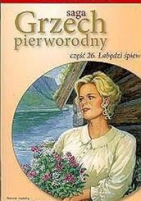 Łabędzi śpiew - Anne-Lise Boge