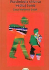 Psychologia chłopca według Junga - Zenon Waldemar Dudek