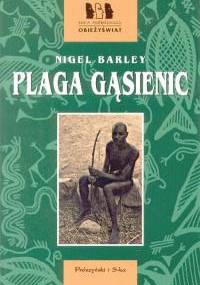 Plaga gąsienic - Nigel Barley
