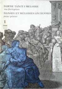 Dawne tańce i melodie na fortepian - Jan Hoffman, Adam Rieger