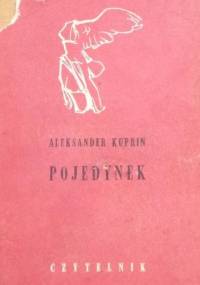 Pojedynek - Aleksander Kuprin