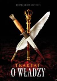 Traktat o władzy - Bertrand de Jouvenel