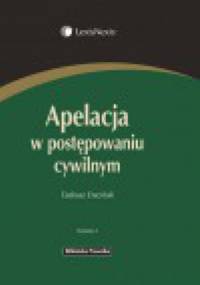Apelacja w postępowaniu cywilnym - Tadeusz Ereciński