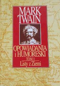 Opowiadania i humoreski - Mark Twain