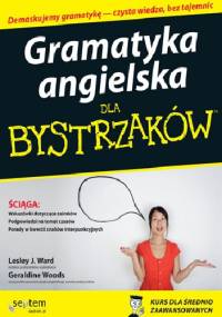 Gramatyka angielska dla bystrzaków - Geraldine Woods