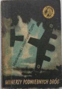 Minerzy podniebnych dróg - Janusz Przymanowski