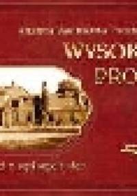 Wysokie Progi. Opowieści z wyższych sfer - Krystyna Wasilkowska-Frelichowska