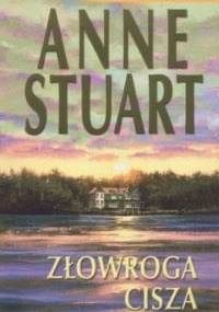Złowroga cisza - Anne Stuart