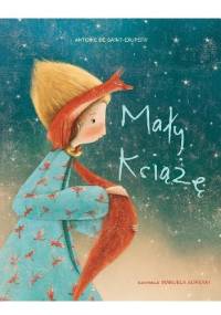 Mały Książę - Manuela Adreani, Valeria Manferto De Fabianis