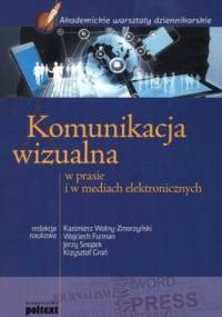 Komunikacja wizualna w prasie i w mediach elektronicznych