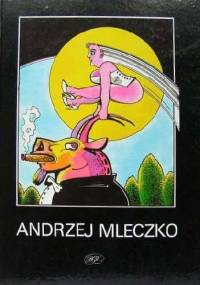Rysunki - Andrzej Mleczko