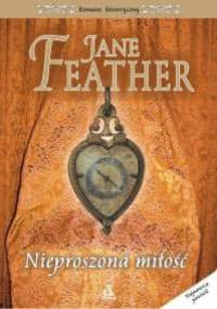 Nieproszona miłość - Jane Feather