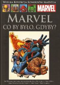 Marvel - Co by było, gdyby?