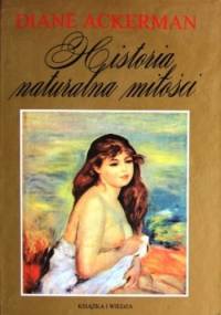 Historia naturalna miłości - Diane Ackerman