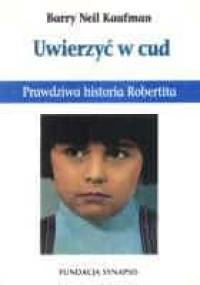 Uwierzyć w cud - Barry Kaufman