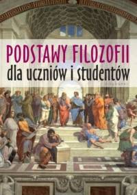 Podstawy Filozofii dla uczniów i studentów