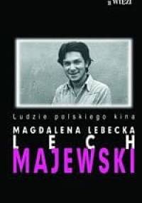 Lech Majewski - Magdalena Lebecka