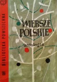 Wiersze polskie. Antologia - praca zbiorowa