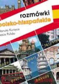 Rozmówki polsko-hiszpańskie - Danuta Kurzyca, Jesus Pulido